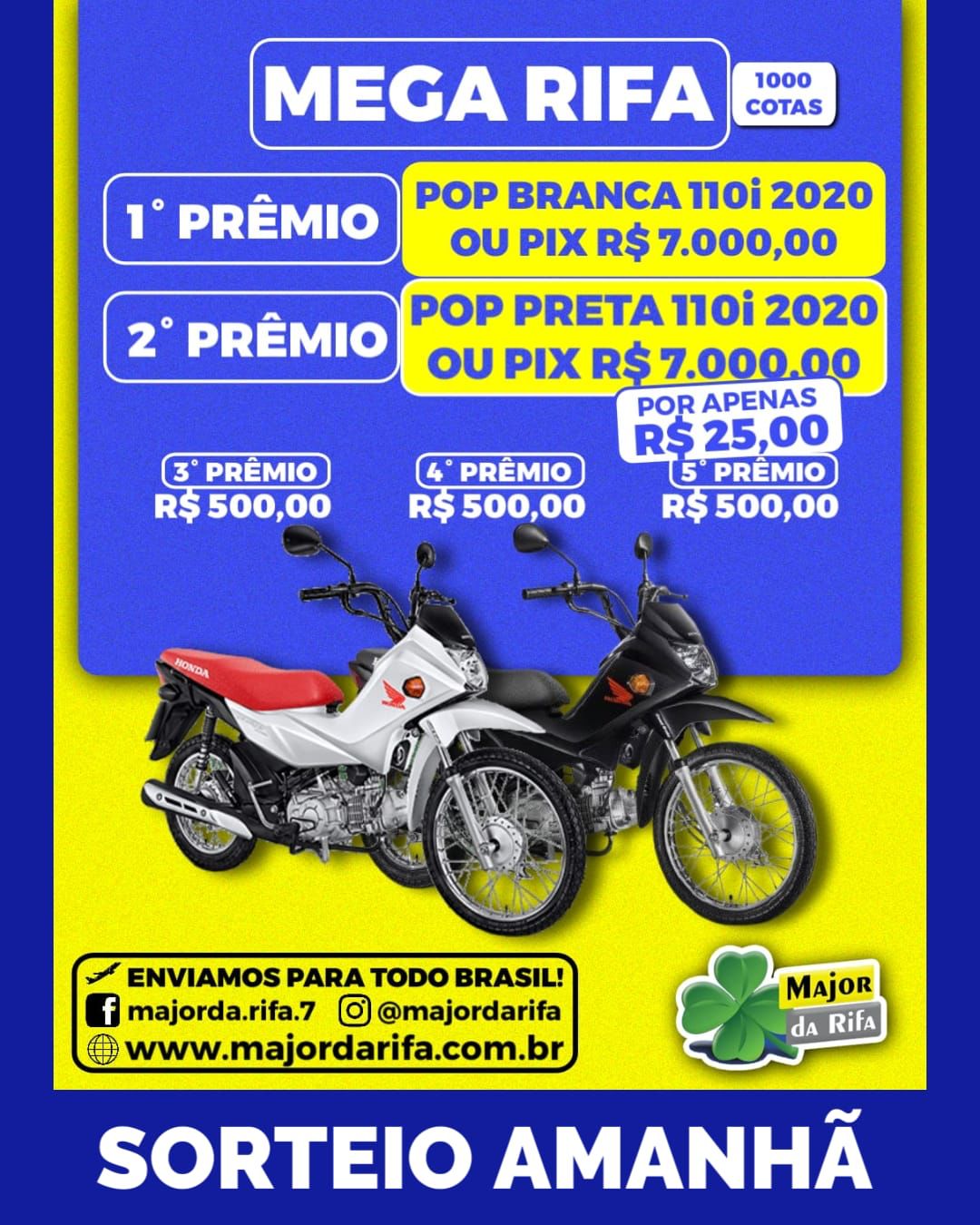 Major da Rifa sorteia duas Pop 110i e + R$ 1.500 neste sábado (15)